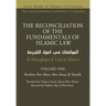 THE RECONCILIATION OF THE FUNDAMENTALS OF ISLAMIC LAW - Volume 1 - Al Muwafaqat fi Usul al Shari'a