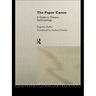 The Paper Canoe: A Guide to Theatre Anthropology