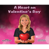 A Heart on Valentine's Day