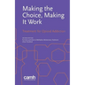 Making the Choice, Making it Work: Treatment for Opioid Addiction