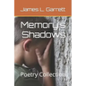 Memory's Shadows: Poetry Collection