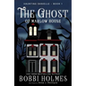 The Ghost of Marlow House