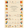 Oliver Byrne's Elements of Euclid: The First Six Books with Coloured Diagrams and Symbols (Art Meets Science Edition)