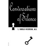 Conversations of Silence