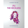 Jill the Reckless