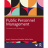 Public Personnel Management: Contexts and Strategies