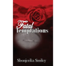 Fatal Temptations
