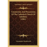 Ceremonies And Processions Of The Cathedral Church Of Salisbury (1901)