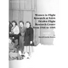 Women in Flight Research at NASA Dryden Flight Research Center from 1946 to 1995. Monograph in Aerospace History, No. 6, 1997