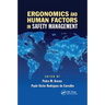 Ergonomics and Human Factors in Safety Management