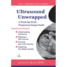 Ultrasound Unwrapped: A Week-by-Week Pregnancy Image Guide