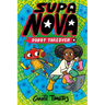 Supa Nova: Robot Takeover: A Graphic Novel Volume 2