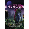 Into the Unknown: A Science Fiction Anthology