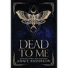Dead to Me: Arcane Souls World