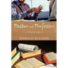 Pastor and Professor