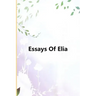 Essays Of Elia