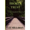 Broken Trust: A Laurel Highlands Mystery