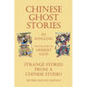 Chinese Ghost Stories - Strange Stories from a Chinese Studio