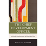 The Chief Development Officer: Beyond Fundraising