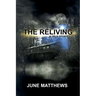 The Reliving: A True Story