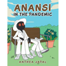 Anansi in the Pandemic