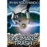 One Man's Trash