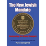 The New Jewish Mandate (Vol. 2, Lipstick and War Crimes Series): Renouncing the Money Changers