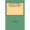 Roster of the People of Revolutionary Monmouth County [New Jersey]