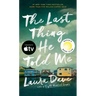 The Last Thing He Told Me: A Reese Witherspoon Book Club Pick
