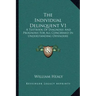 The Individual Delinquent V1: A Textbook of Diagnosis and Prognosis for All Concerned in Understanding Offenders