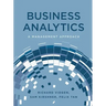 Business Analytics: A Management Approach