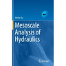 Mesoscale Analysis of Hydraulics