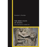 The Hero Cults of Sparta: Local Religion in a Greek City