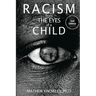 Racism From the Eyes of a Child