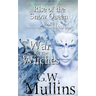 Rise Of The Snow Queen Book Two: The War Of The Witches