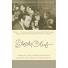 Stork Club: America's Most Famous Nightspot and the Lost World of Cafe Society