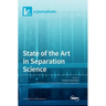 State of the Art in Separation Science