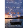 Eldership and the Mission of God: Equipping Teams for Faithful Church Leadership