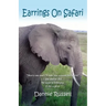 Earrings on Safari