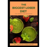 The Biggest Loser Diet for Newbies and Beginners