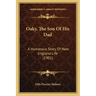Oaky, The Son Of His Dad: A Humorous Story Of New England Life (1901)