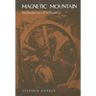 Magnetic Mountain: Stalinism as a Civilization