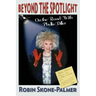 Beyond the Spotlight: On the Road with Phyllis Diller