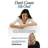 Don't Count Me Out! A GUIDE TO BETTER GRADES AND TEST SCORES PRE K -12TH