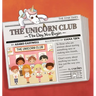 The Unicorn Club: The Day You Begin