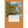 The Health Literacy Guide to Raising Health Literate Kids