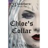 Chloe's Collar: Blackthorn: Book One