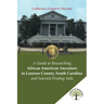 A Guide to Researching African American Ancestors in Laurens County, South Carolina and Selected Finding Aids