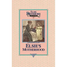 Elsie's Motherhood, Book 5
