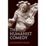 The Humanist Comedy